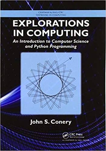 okumak Explorations in Computing: An Introduction to Computer Science and Python Programming (Textbooks in Computing)