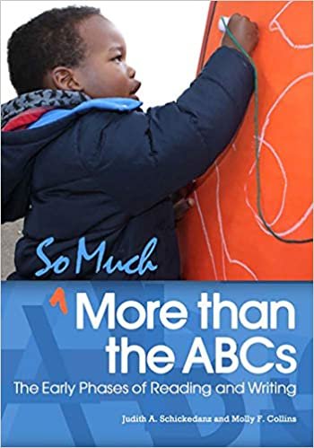 okumak Schickedanz, J: So Much More than the ABCs