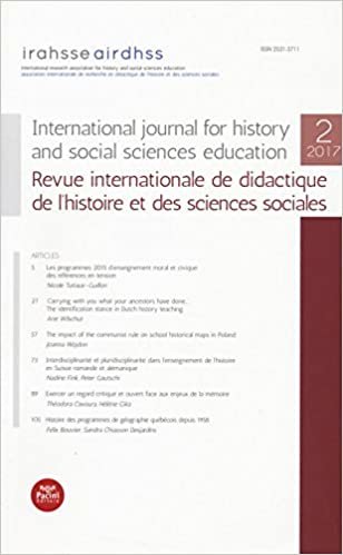 okumak Irahsse airdhss. 2. 2017. International journal for history and social sciences education. Revue internationale de didactique de l&#39;histoire et des sciences sociales.