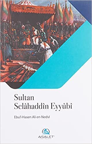 okumak Sultan Selahaddin Eyyubi