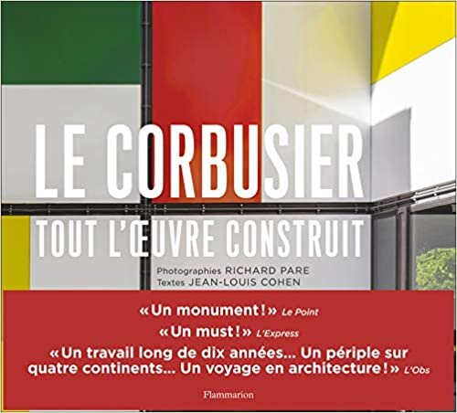 okumak Le Corbusier: Tout l&#39;œuvre construit (Architecture &amp; design)