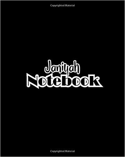 okumak Janiyah Notebook: 100 Sheet 8x10 inches for Notes, Plan, Memo, for Girls, Woman, Children and Initial name on Matte Black Cover