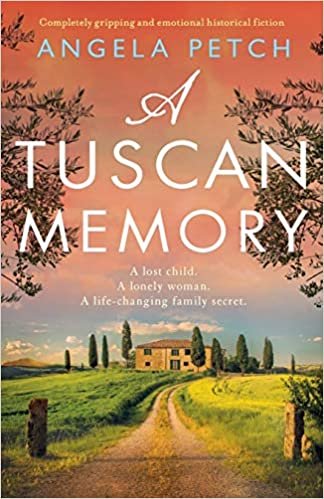 okumak A Tuscan Memory: Completely gripping and emotional historical fiction