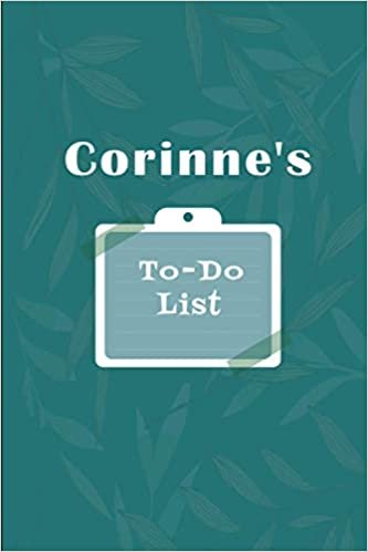 okumak Corinne&#39;s To˗Do list: Checklist Notebook | Daily Planner Undated Time Management Notebook