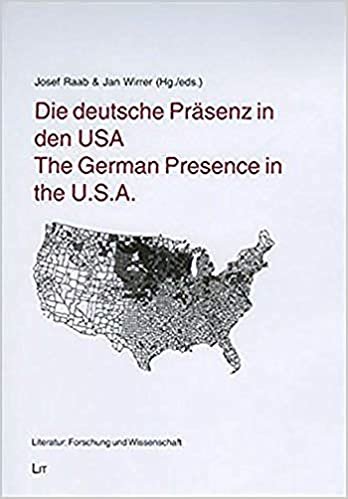 okumak The German Presence in the U.S.A. (Literature: Recent Research)
