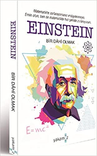 okumak Einstein: Bir Dahi Olmak