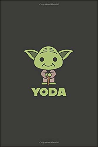 Yoda: Notebook With Yoda, Star Wars, Green, Lined Pages (110 Pages, 6 x 9)