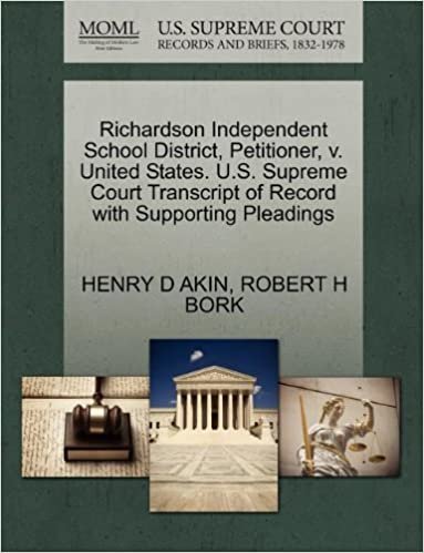 okumak Richardson Independent School District, Petitioner, v. United States. U.S. Supreme Court Transcript of Record with Supporting Pleadings