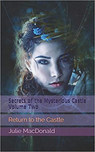 okumak Secrets of the Mysterious Castle Volume Two: Return to the Castle: 2