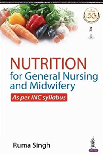 okumak NUTRITION FOR GENERAL NURSING AND MIDWIFERy
