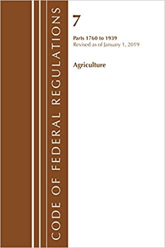 okumak Code of Federal Regulations, Title 07 Agriculture 1760-1939, Revised as of January 1, 2019