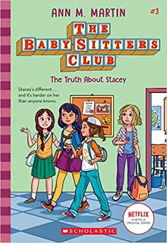 okumak The Truth about Stacey (Baby-Sitters Club)