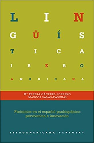 okumak Fitónimos en el español panhispánico: pervivencia e innovación (Lingüística Iberoamericana, Band 80)