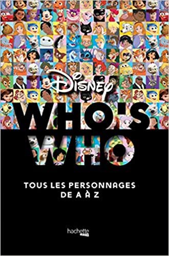 okumak Who&#39;s who ? Disney: tous les personnages de A à Z (Heroes)