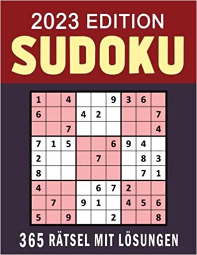 Sudoku 2023 Edition: 365 Rätsel | Großdruck Sudoku Buch Mittel | Großformat Sudokus für Erwachsene & Senioren Mit Lösungen, perfektes Geschenk (German Edition)