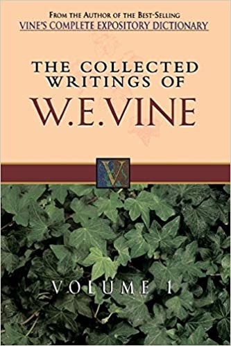 okumak The Collected Writings of W. E. Vine: Vol 1