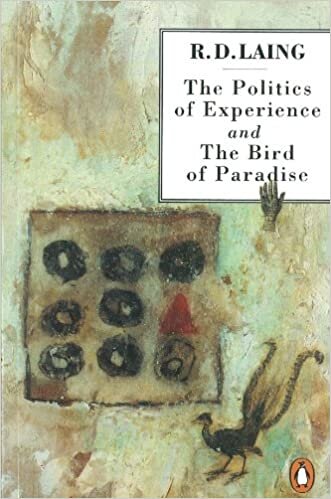 okumak The Politics of Experience and The Bird of Paradise