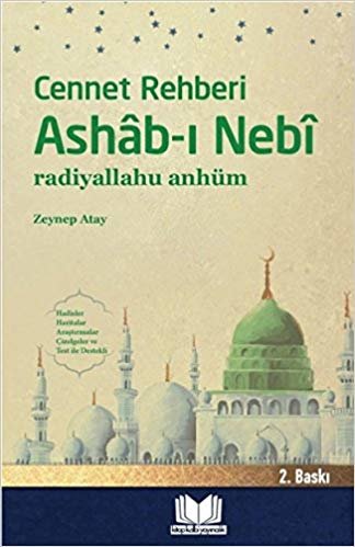 okumak Cennet Rehberi Ashab-ı Nebi: Radıyallahu Anhüm
