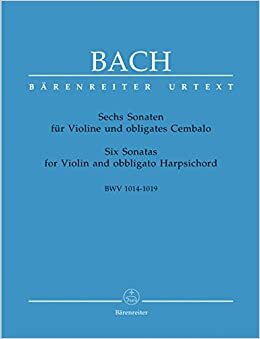okumak 6 Sonaten für Violine u. obligates Cembalo in 2 Bänden. BWV 1014-1019