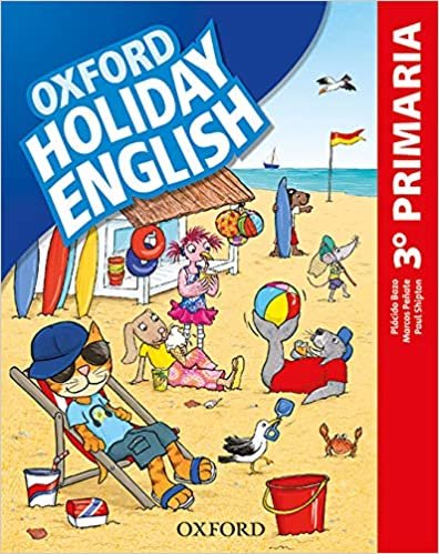 okumak Holiday English 3.º Primaria. Student&#39;s Pack 3rd Edition. Revised Edition (Holiday English Third Edition)