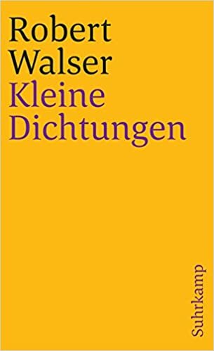 okumak Walser, R: Kl. Dichtungen