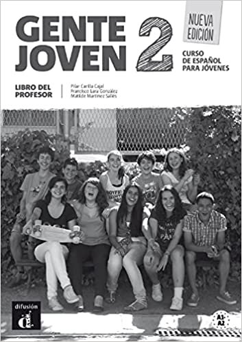 okumak Gente Joven - Nueva edicion: Libro del profesor 2 (A1-A2) (ELE NIVEAU SCOLAIRE TVA 5,5%)
