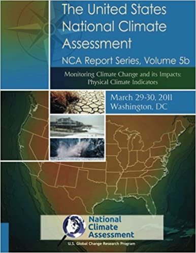 okumak The United States National Climate Assessment: NRC Report Series, Volume 5b (Nca Report)
