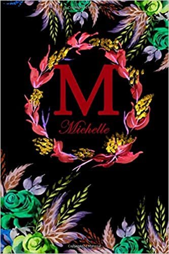 okumak M: Michelle: Michelle Monogrammed Personalised Custom Name Daily Planner / Organiser / To Do List - 6x9 - Letter M Monogram - Black Floral Water Colour Theme