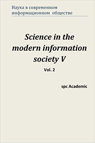 okumak Science in the modern information society V. Vol. 2: Proceedings of the Conference. North Charleston, 26-27.01.2015: Volume 2