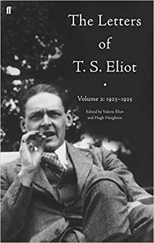 okumak The Letters of T. S. Eliot, Vol. 2: 1923-1925