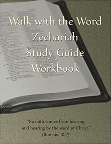 okumak Walk with the Word Zechariah Study Guide Workbook