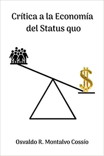 okumak Crítica a la Economía del Status Quo