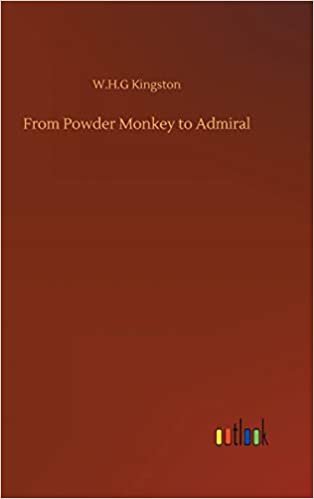okumak From Powder Monkey to Admiral
