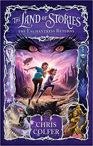 okumak The Land of Stories: The Enchantress Returns: Book 2