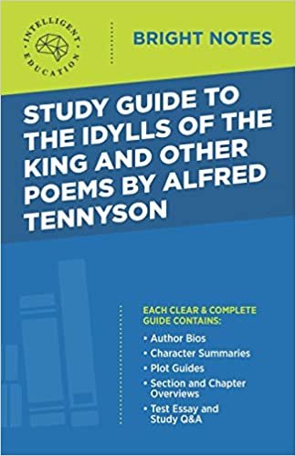 okumak Study Guide to The Idylls of the King and Other Poems by Alfred Tennyson