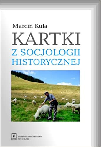 okumak Kartki z socjologii historycznej