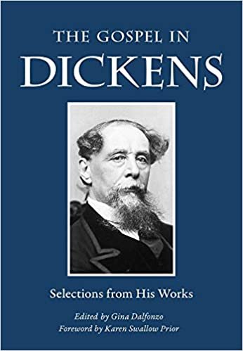 okumak The Gospel in Dickens: Selections from His Works (Gospel in Great Writers)