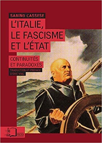 okumak L&#39; Italie,Le Fascisme et l&#39;Etat: Continuites et Paradoxes (Italica)