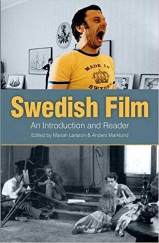 okumak Swedish Film : An Introduction &amp; Reader
