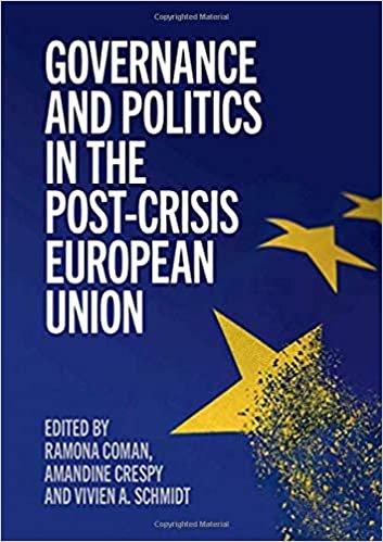 okumak Governance and Politics in the Post-Crisis European Union
