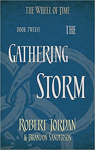 okumak The Gathering Storm: Book 12 of the Wheel of Time
