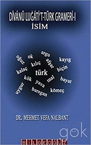 okumak Divanü Lugati’t-Türk Grameri-1