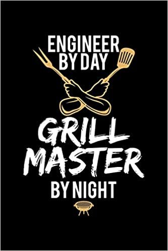 okumak Engineer By Day Grill Master By Night: Blank 5x5 grid squared engineering graph paper journal to write in - quadrille coordinate notebook for math and science students