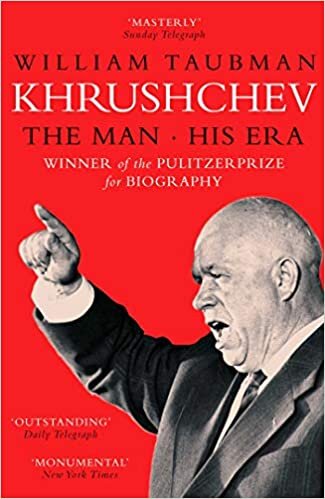 okumak Khrushchev: The Man And His Era