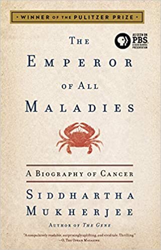 okumak The Emperor of All Maladies: A Biography of Cancer
