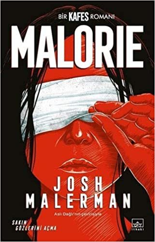 okumak Malorie: Bir Kafes Romanı