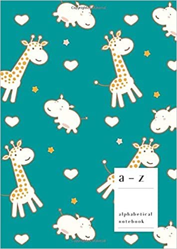 okumak A-Z Alphabetical Notebook: B6 Small Ruled-Journal with Alphabet Index | Cute Giraffe Hippopotamus Cover Design | Teal