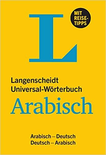 okumak Langenscheidt Bilingual Dictionaries: Universal-Worterbuch Arabisch-Deutsch, D