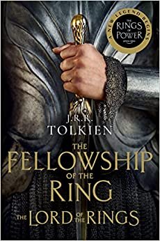 The Fellowship of the Ring [Tv Tie-In]: The Lord of the Rings Part One