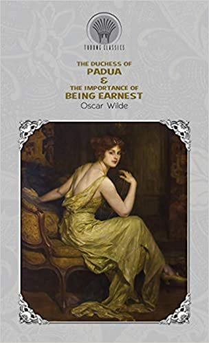 okumak The Duchess of Padua &amp; The Importance of Being Earnest (Throne Classics)